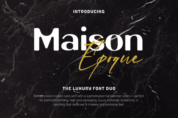 Maison Époque Duo: A Modern Display Typeface Review